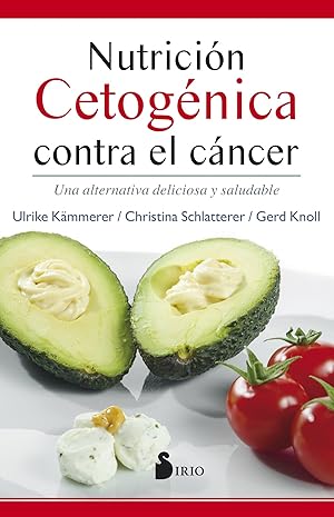 Image du vendeur pour Nutricin cetognica contra el cncer Una alternativa deliciosa y saludable mis en vente par Imosver