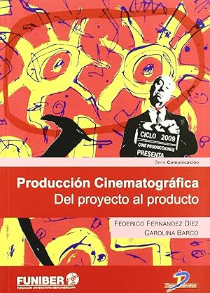 Seller image for Produccion cinematografica del proyecto al producto for sale by Imosver