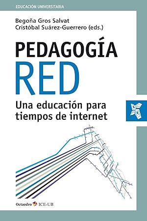 Imagen del vendedor de Pedagoga red.Una educacin para tiempos de Internet UNA EDUCACIN PARA TIEMPOS DE INTERNET a la venta por Imosver