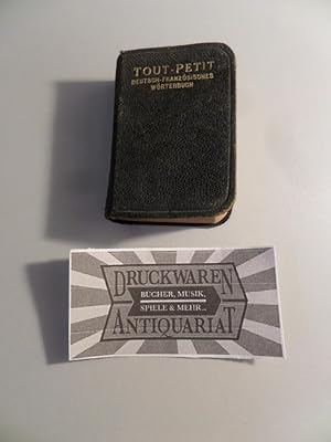 Le Tout-Petit. Deutsch-Französisches Wörterbuch mit Angabe der Aussprache.