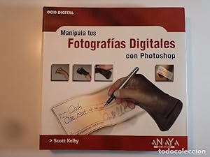 Imagen del vendedor de MANIPULA TUS FOTOGRAFAS DIGITALES CON PHOTOSHOP. KELBY, Scott. Col. Ocio Digital. Editorial Anaya Multimedia, 2004. ISBN 8441515654. 396 pginas con abundantes figuras i fotos color. Tamao 220x223mm. Tapa blanda ilustrada color con solapas. Ejemplar prcticamente nuevo y sin rastros de anteriores poseedores. a la venta por Librera Anticuaria Ftima