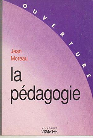 Seller image for La pedagogie for sale by JLG_livres anciens et modernes