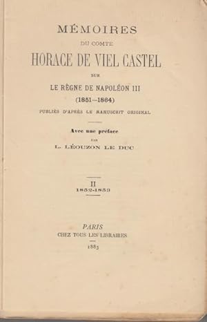 Seller image for Mmoires sur Sur Le Rgne De Napolon III (1851-1864) Tome Deuxime 1852-1853 for sale by crealivres