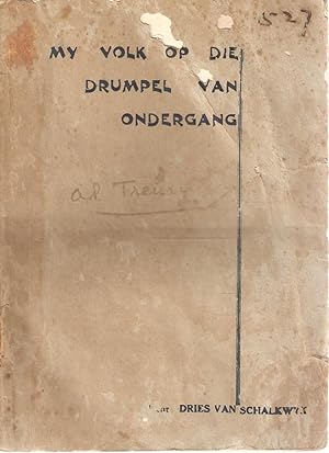 Imagen del vendedor de My Volk op die Drumpel van Ondergang (Association copy) a la venta por Snookerybooks