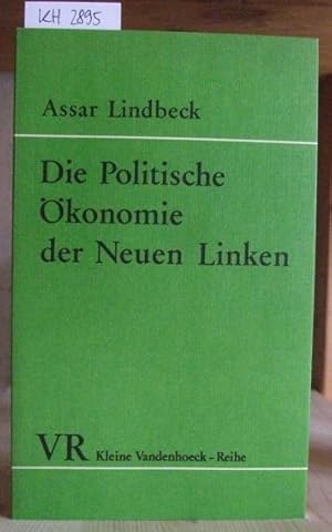 Bild des Verkufers fr Die Politische konomie der Neuen Linken. Betrachtungen eines Auenseiters. Mit einem Vorw. zur deutschen Ausgabe v. Helmut Hesse. Aus dem Amerikan. v. Gertrud Rittig-Baumhaus. zum Verkauf von Versandantiquariat Trffelschwein