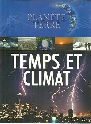 Planète Terre - Temps et climats