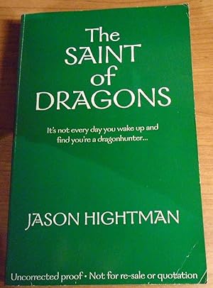 Seller image for THE SAINT OF DRAGONS for sale by Happyfish Books