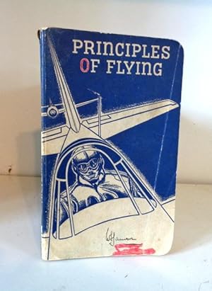 Seller image for Principles of Flying. Flight Preparation Training Series for sale by BRIMSTONES