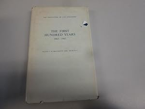 Imagen del vendedor de First Hundred Years, 1863-1963: Institution of Gas Engineers a la venta por Goldstone Rare Books