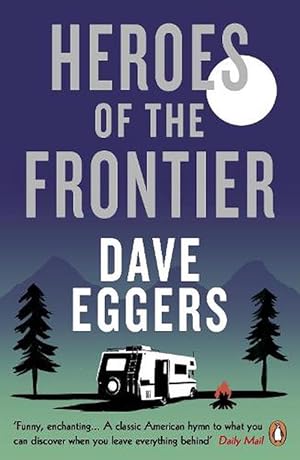 Imagen del vendedor de Heroes of the Frontier (Paperback) a la venta por Grand Eagle Retail