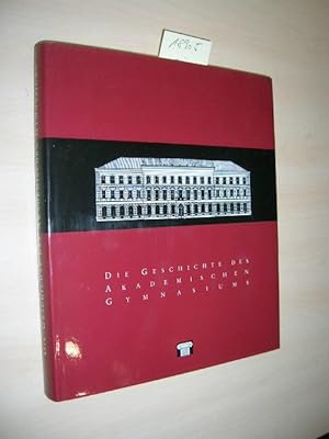 Bild des Verkufers fr Die Geschichte des akademischen Gymnasiums Linz. zum Verkauf von Klaus Ennsthaler - Mister Book