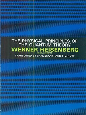 Imagen del vendedor de The Physical Principles of the Quantum Theory a la venta por Librodifaccia