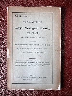 Transactions of the Royal Geological Society of Cornwall Volume XII, pt.1. 1895. Includes Radiola...