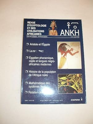 ANKH : REVUE D' EGYPTOLOGIE ET DES CIVILISATIONS AFRICAINES NUMERO 2 AVRIL 1983