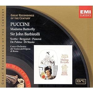 Puccini: Madame Butterfly. (= Great Recordings of the Century)