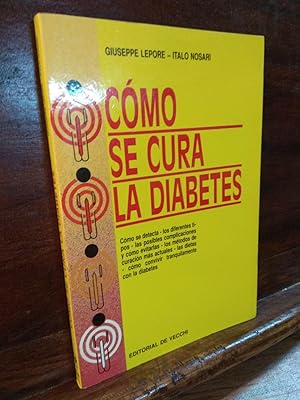 Imagen del vendedor de Cmo se cura la diabetes a la venta por Libros Antuano