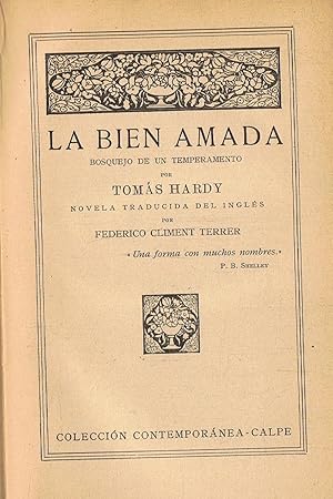 Seller image for LA BIEN AMADA. Bosquejo de un temperamento for sale by Librera Torren de Rueda