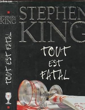 Image du vendeur pour TOUT EST FATAL mis en vente par Le-Livre