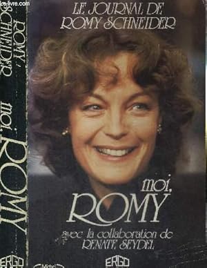 Image du vendeur pour MOI, ROMY - LE JOURNAL D'UNE VIE mis en vente par Le-Livre