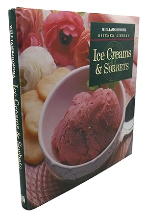 Seller image for ICE CREAMS & SORBETS for sale by Rare Book Cellar