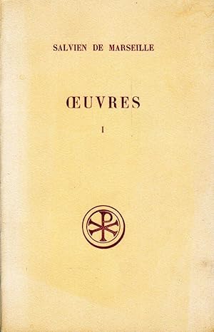 Oeuvres. TOME I: Les lettres. Les livres de Timothée à l'Église.