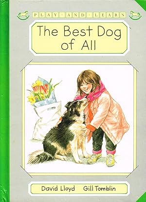 Seller image for The Best Dog Of All : for sale by Sapphire Books