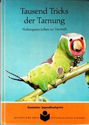Bild des Verkufers fr Tausend Tricks der Tarnung. Verborgenes Leben im Tierreich. zum Verkauf von Buchversand Joachim Neumann