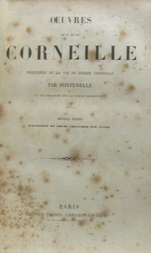 Image du vendeur pour Oeuvres de P. et Th. Corneille : prcdes de la vie de Pierre Corneille mis en vente par crealivres