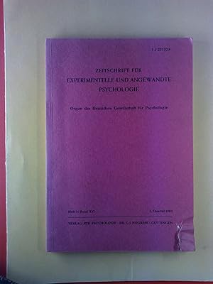 Bild des Verkufers fr zeitschrift fr experimentelle und angewandte Psychologie. Organ der Deutschen Gesellschaft fr Psychologie. HEFT 3/ BAND XVI - 3. Quartal 1969 zum Verkauf von biblion2