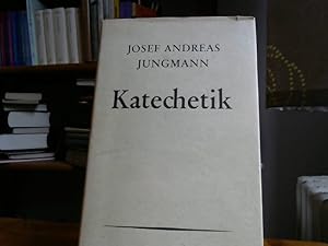 Imagen del vendedor de Katechetik : Aufgabe u. Methode d. religisen Unterweisung. a la venta por BuchKaffee Vividus e.K.