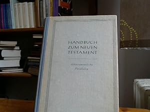 Handbuch zum Neuen Testament : Alttestamentliche Parallelen. Johann Perk