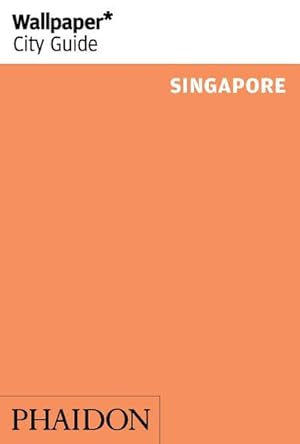 Seller image for Wallpaper\* City Guide Singapore 2014 (2nd) for sale by AHA-BUCH