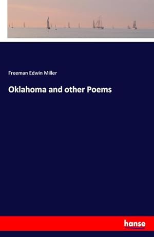 Bild des Verkufers fr Oklahoma and other Poems zum Verkauf von AHA-BUCH GmbH