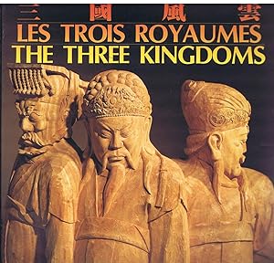 LES TROIS ROYAUME / THE THREE KINGDOMS