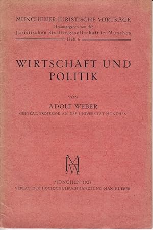 Wirtschaft und Politik.