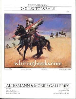 Altermann & Morris Galleries Nineteenth Annual Collectors Sale May 15, 1999, Dallas
