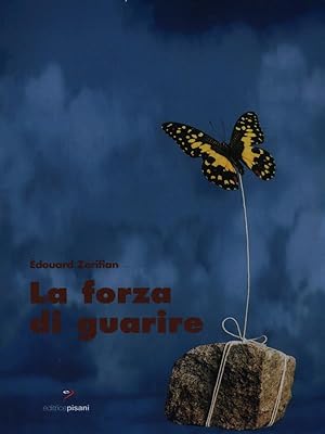 Bild des Verkufers fr La forza di guarire zum Verkauf von Librodifaccia