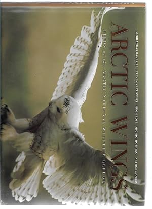 Image du vendeur pour Arctic Wings: Birds of the Arctic National Wildlife Refuge mis en vente par Cher Bibler