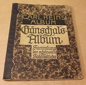 Carl Heins Album - Gänschals-Album - Sammlung der schönsten Salonstücke - Band II. (Ausgabe Porti...