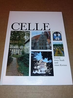Seller image for Celle - Portrt einer Stadt und eines Kreises - 7. Auflage 1990 - mehrsprachige Texte und Bildunterschriften for sale by GAENSAN Versandantiquariat