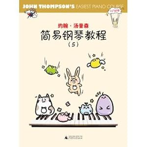 Bild des Verkufers fr John Thompson. simple piano tutorial 5(Chinese Edition) zum Verkauf von liu xing