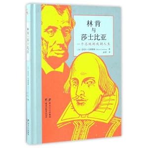 Seller image for President Abraham Lincoln and a Shakespeare drama life(Chinese Edition) for sale by liu xing