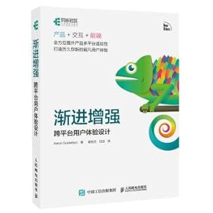 Immagine del venditore per Progressive enhancement Cross-platform user experience design(Chinese Edition) venduto da liu xing