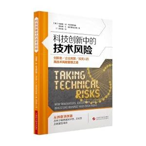 Immagine del venditore per Technical risks in the technological innovation: innovators. executives and investors of high technical risk management(Chinese Edition) venduto da liu xing