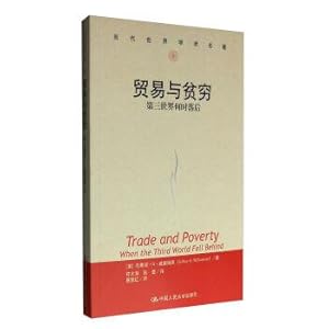 Imagen del vendedor de When trade and poverty: the third world behind the modern world classics(Chinese Edition) a la venta por liu xing