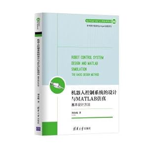 Image du vendeur pour Robot control system design and MATLAB simulation: basic design method of electronic information and electrical engineering technology books(Chinese Edition) mis en vente par liu xing