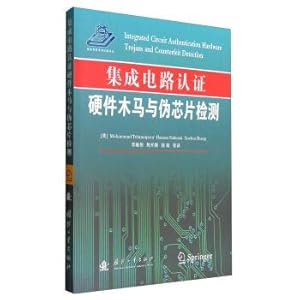 Imagen del vendedor de Integrated circuit authentication hardware Trojan and pseudo chip detection(Chinese Edition) a la venta por liu xing