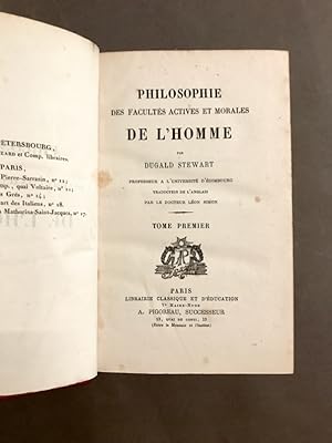 Philosophie des facultés actives et morales de l'Homme.