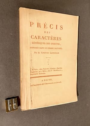 Précis des caractères génériques des insectes,. Disposés dans un ordre naturel.