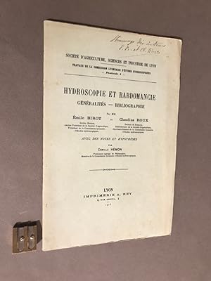Hydroscopie et rabdomancie. Généralités. Bibliographie. Avec notes et hypothèses par Camille Hémon.